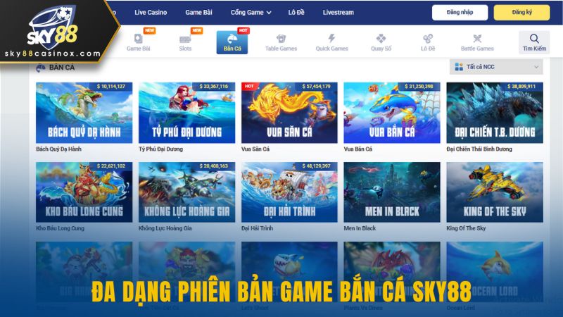 Đa dạng phiên bản game bắn cá Sky88