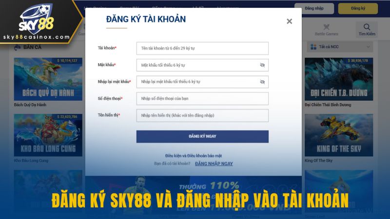 Đăng ký Sky88 và đăng nhập vào tài khoản